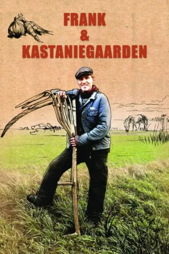 Poster for Frank & Kastaniegaarden