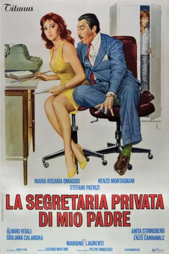 ملصق La segretaria privata di mio padre