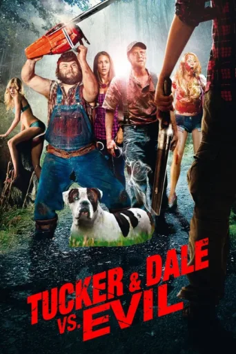 ملصق Tucker and Dale vs. Evil