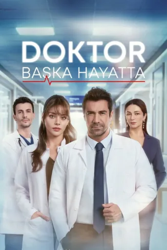 Постер Doktor: Başka Hayatta