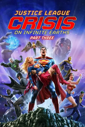 Póster de Justice League: Crisis on Infinite Earths Part Three