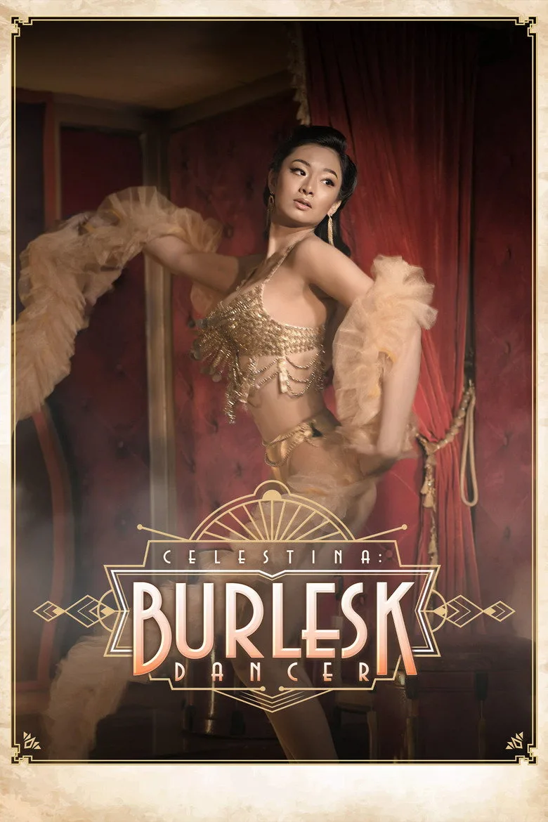 постер Celestina: Burlesk Dancer