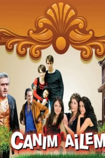Постер Canım Ailem