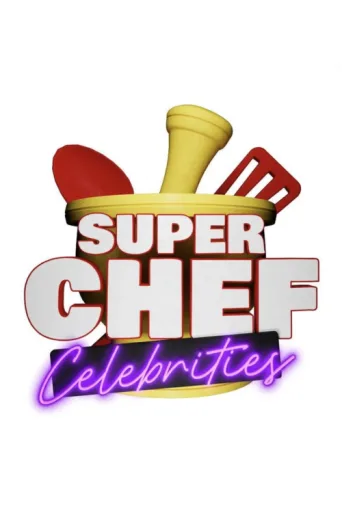 ملصق Super Chef Celebrities