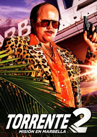 Постер Torrente 2: Mission in Marbella