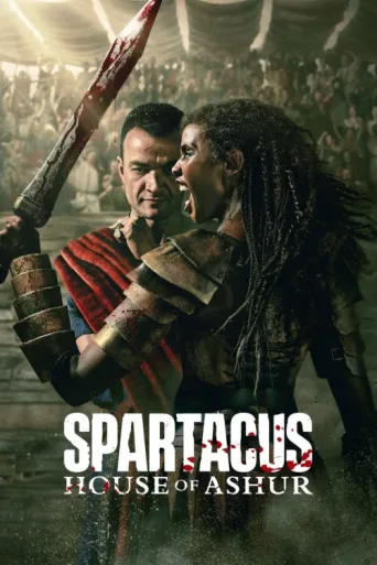 Постер Spartacus: House of Ashur