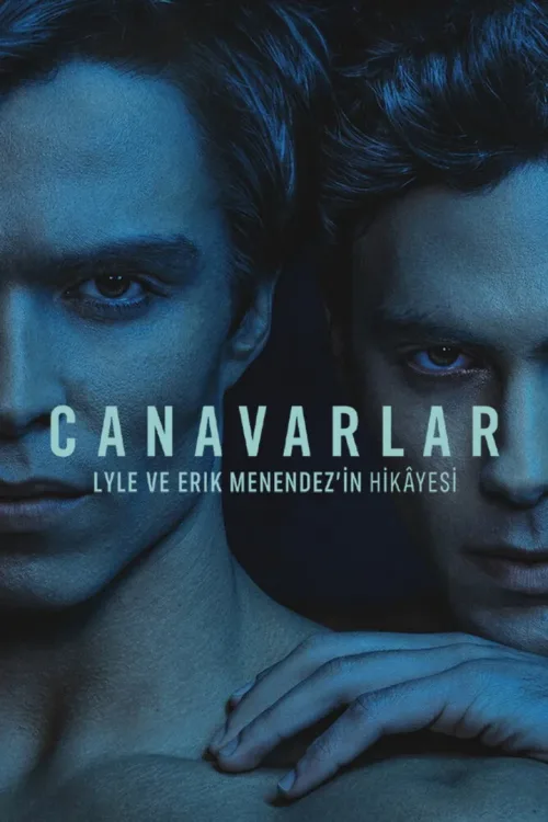 Monsters: The Lyle and Erik Menendez Story