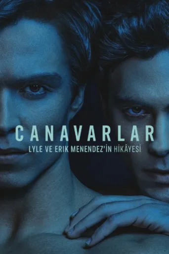 Poster for Canavarlar: Lyle ve Erik Menendez'in Hikâyesi