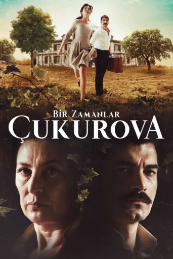 Póster de Bir Zamanlar Çukurova