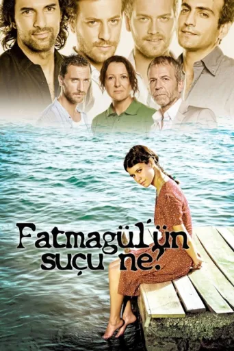 Poster for Fatmagül'ün Suçu Ne?