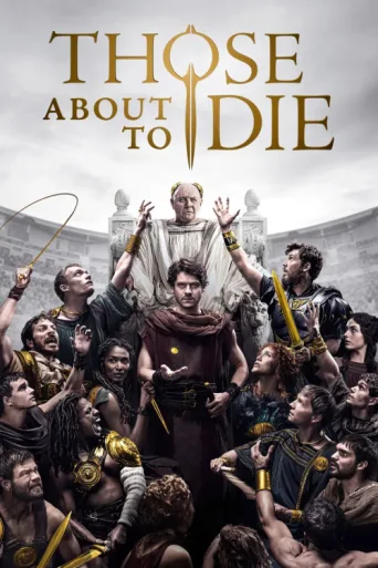 Póster de Those About to Die