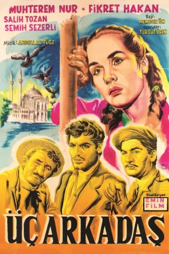 Poster for Üç Arkadaş