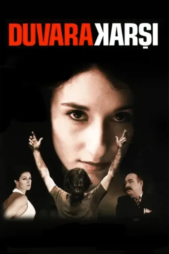 Постер Duvara Karşı