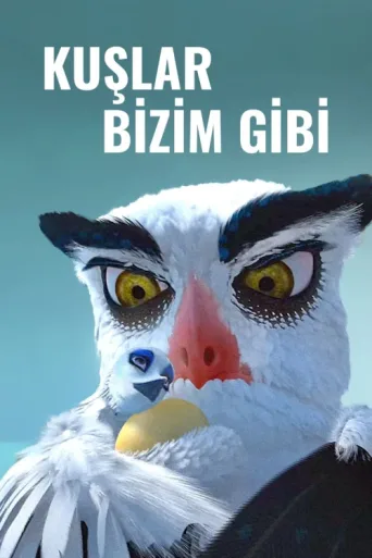 ملصق Kuşlar Bizim Gibi