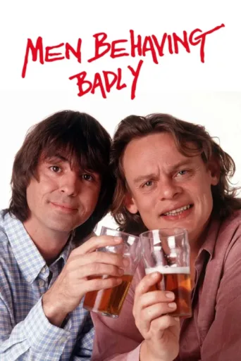 Постер Men Behaving Badly