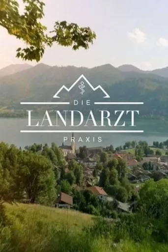 Постер Die Landarztpraxis