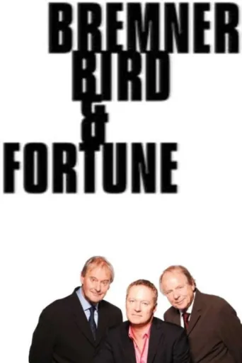 Постер Bremner, Bird and Fortune