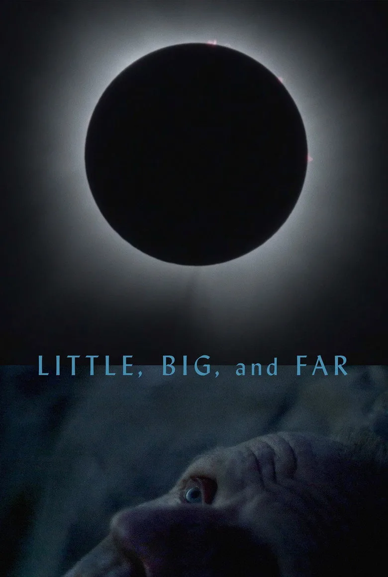 póster de Little, Big, and Far