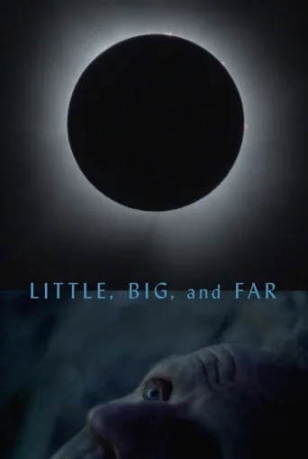 Little, Big, and Far afişi