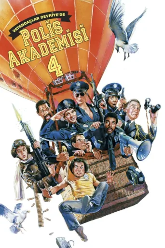 Постер Polis Akademisi 4: Vatandaşlar Devriyede