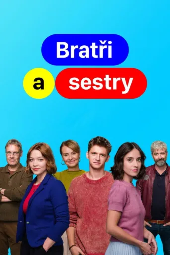 Постер Bratři a sestry