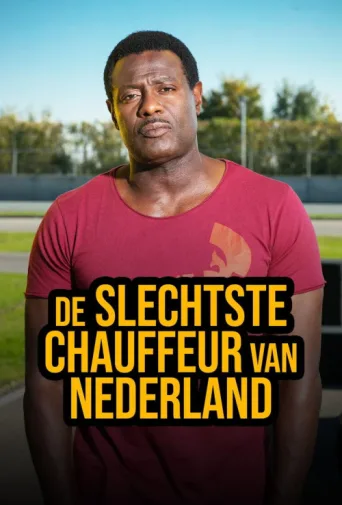 Poster for De Slechtste Chauffeur van Nederland