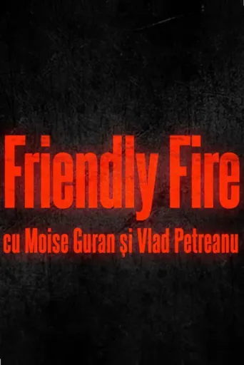 ملصق Friendly Fire
