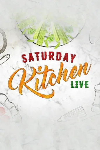 Постер Saturday Kitchen Live