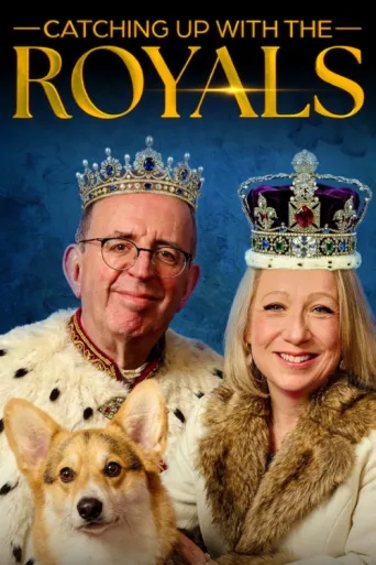 Poster for Catching Up With the Royals