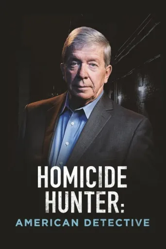 Постер Homicide Hunter: American Detective