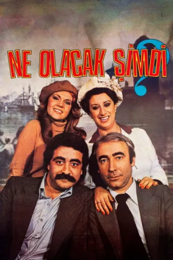 ملصق Ne Olacak Şimdi