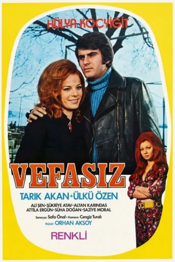 Poster for Vefasız