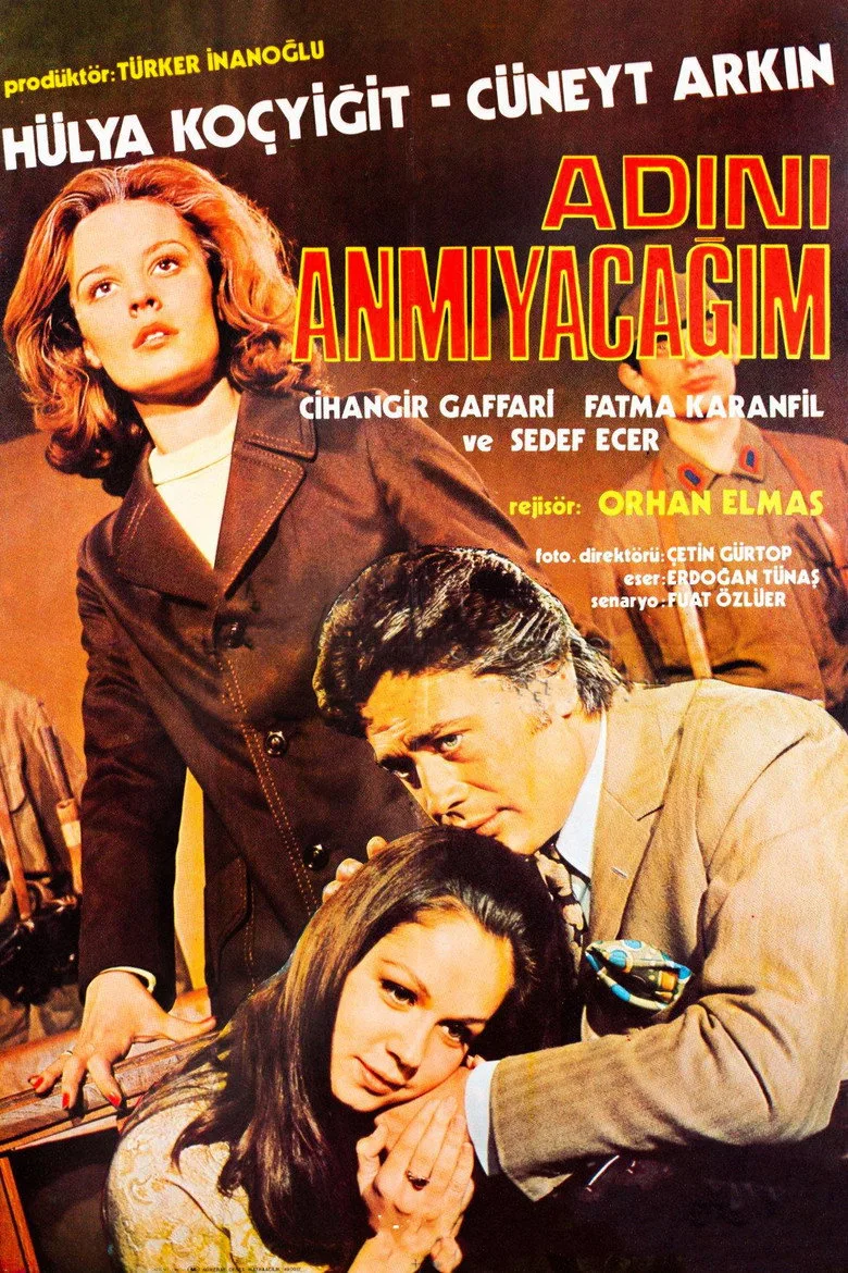 Adını Anmayacağım poster