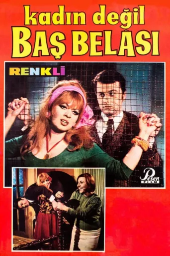 ملصق Kadın Değil Baş Belası