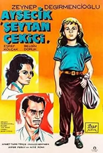 Постер Aysecik: Şeytan Çekici