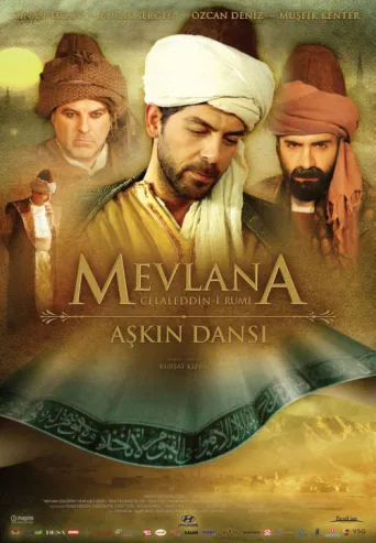 Mevlana Celaleddin-i Rumi: Aşkın Dansı afişi