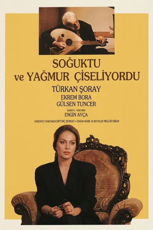 Soğuktu ve Yağmur Çiseliyordu