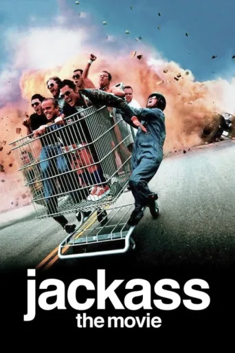 ملصق Jackass: The Movie