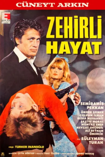 Poster for Zehirli Hayat