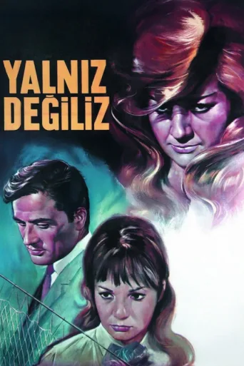 Постер Yalnız Değiliz