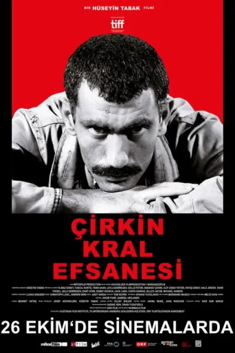 Постер Çirkin Kral Efsanesi