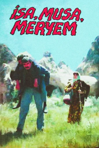Póster de İsa, Musa, Meryem
