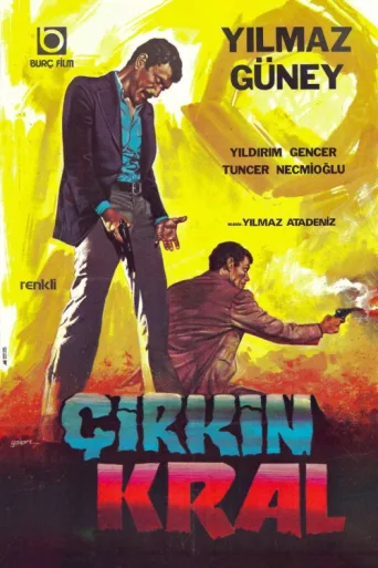 Постер Çirkin Kral