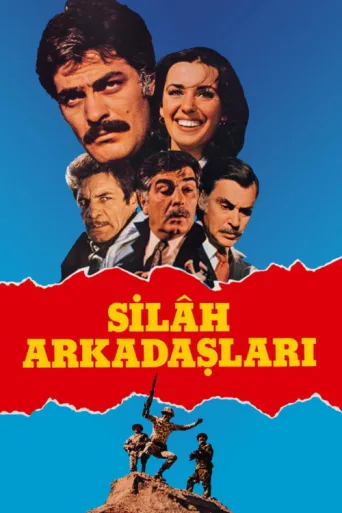 Постер Silah Arkadaşları