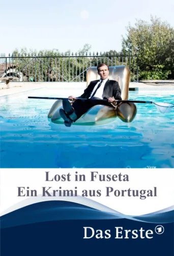 Постер Lost in Fuseta - Ein Krimi aus Portugal