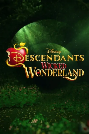 ملصق Descendants: Wicked Wonderland
