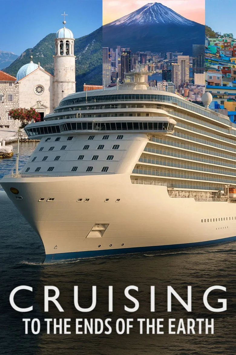 постер Cruising to the Ends of the Earth