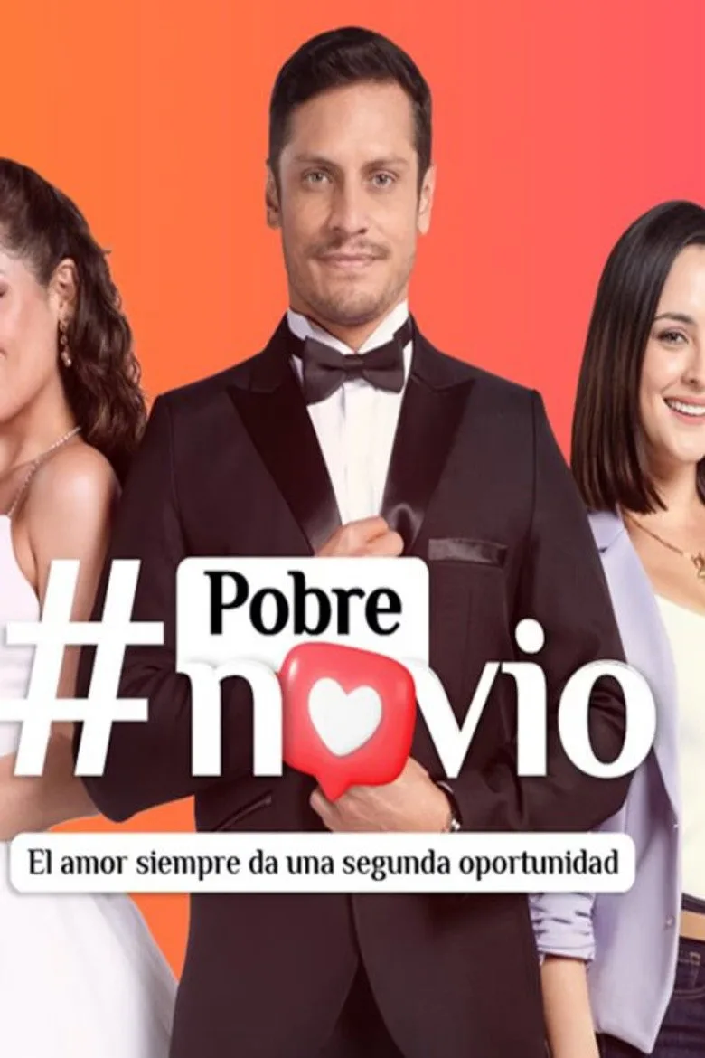 Pobre Novio poster