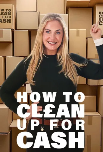 ملصق How To Clean Up For Cash