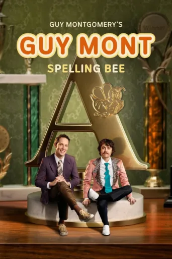 Guy Montgomery's Guy Mont Spelling Bee afişi